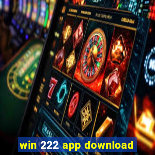 win 222 app download